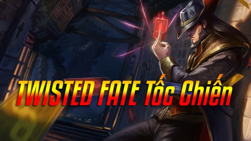 Twisted Fate Tốc Chiến>